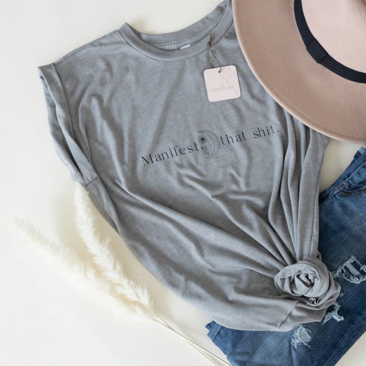 Manifest that Shit Tee for wholesale by Empoword Boutique