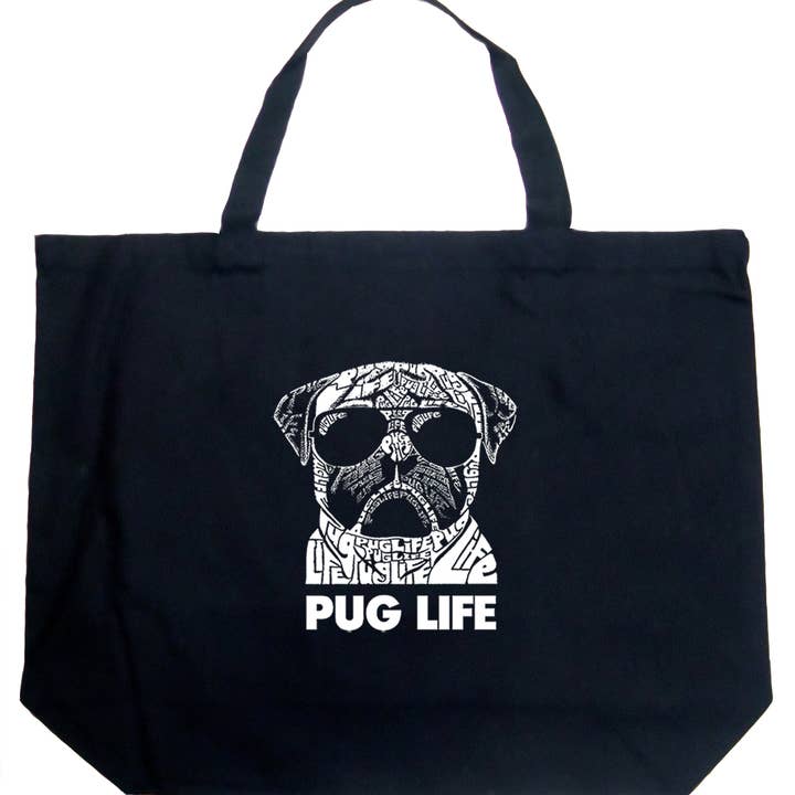 LA Pop Art Word Art Tote Bag - Pug Life for wholesale by LA Pop Art