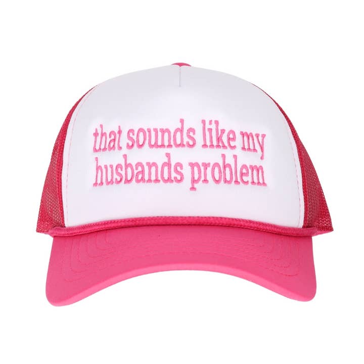 Cappellino da camionista ricamato "Husbands Problem" per la vendita all'ingrosso da parte di Stitch Your Style