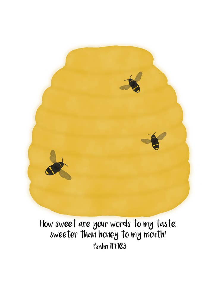 Beehive Psalm 119:103 for wholesale by Turn Your Eyes Designs