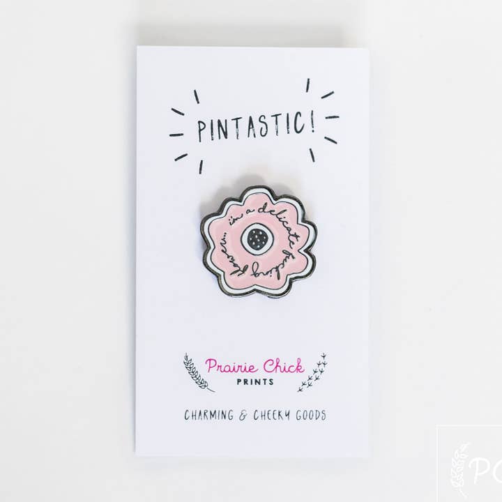 delicate fucking flower | enamel pin for wholesale by Prairie Chick Prints