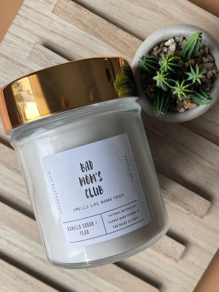 Bad Mom's Club, Smells Like Mama Tried, Soy Candle for wholesale by dax + jade