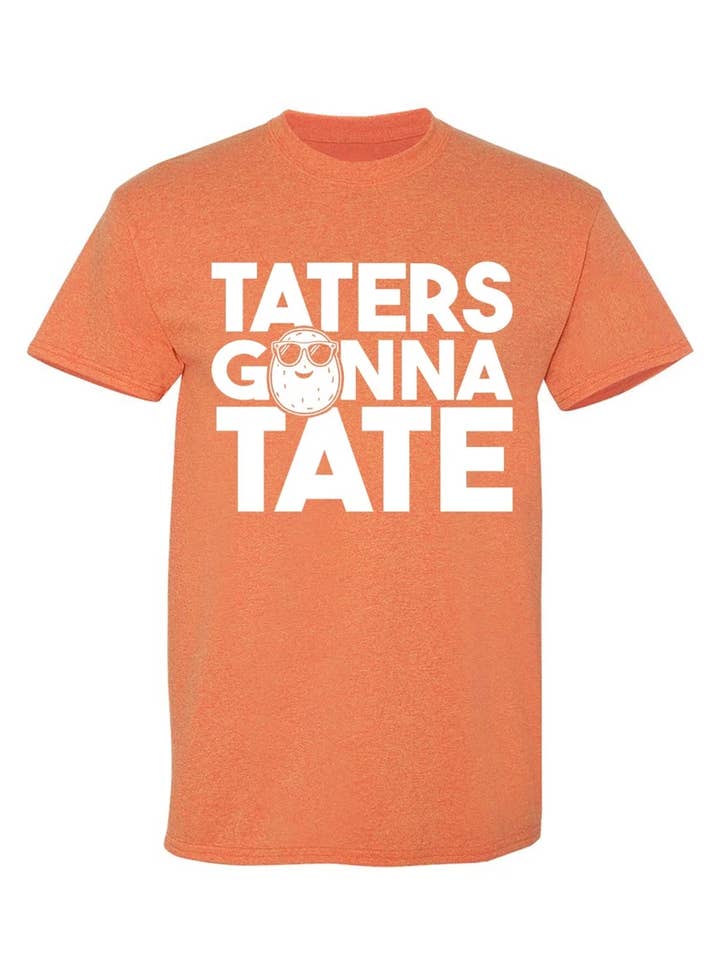 Feelin Good Tees - Wholesale Shirt - Men's - Taters Gonna Tate..11