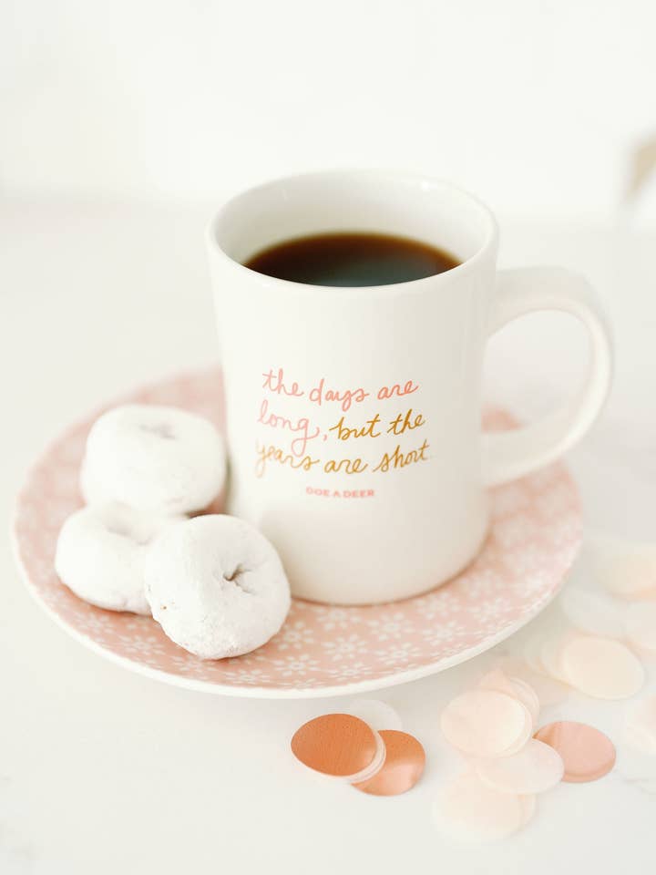 The Days Are Long Mug for wholesale by Doe A Deer