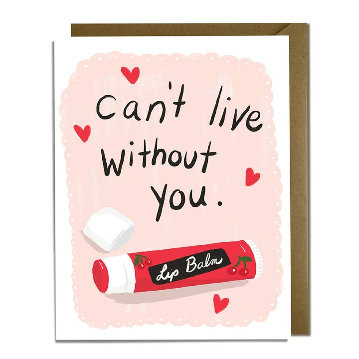Lip Balm Funny Love Card - Galentines and Valentine's Day for wholesale by Kat French Design