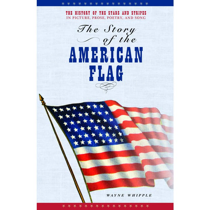 Applewood Books - Wholesale History & Geography - The Story of the American Flag