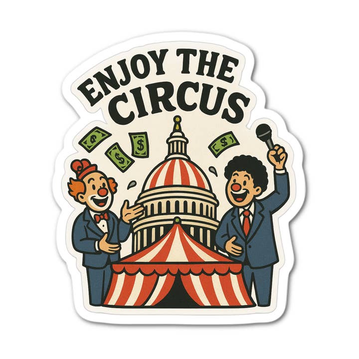 Enjoy the Circus (cartoon) Sticker for wholesale by Stick-It Expressions