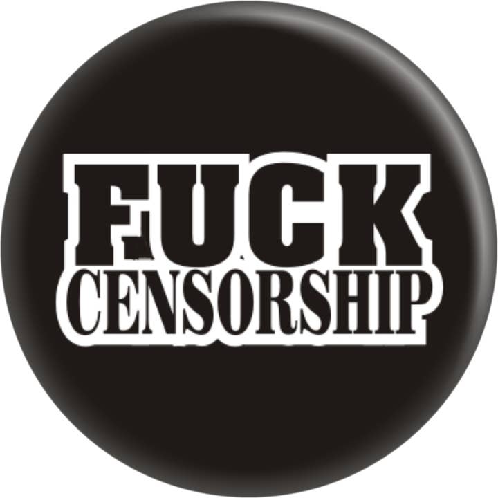 Square Deal Recordings & Supplies - Vendita all'ingrosso Spilla da bavero - Pulsante pin-on - 1,25 pollici - «Fuck Censorship»