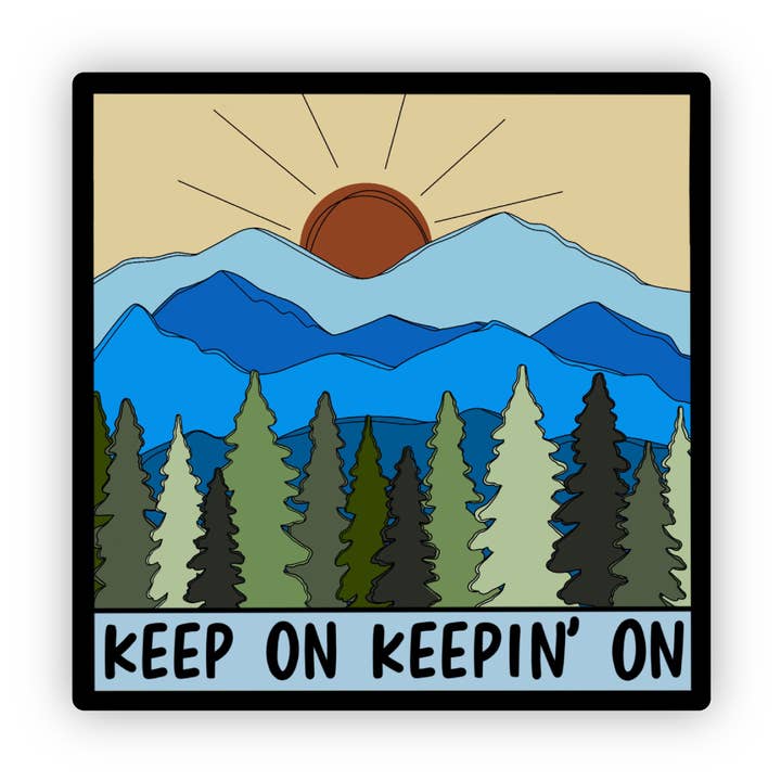 Keepin' on Sticker bleiben | Mountain Sticker für den Großhandel von Jones Sticker Co