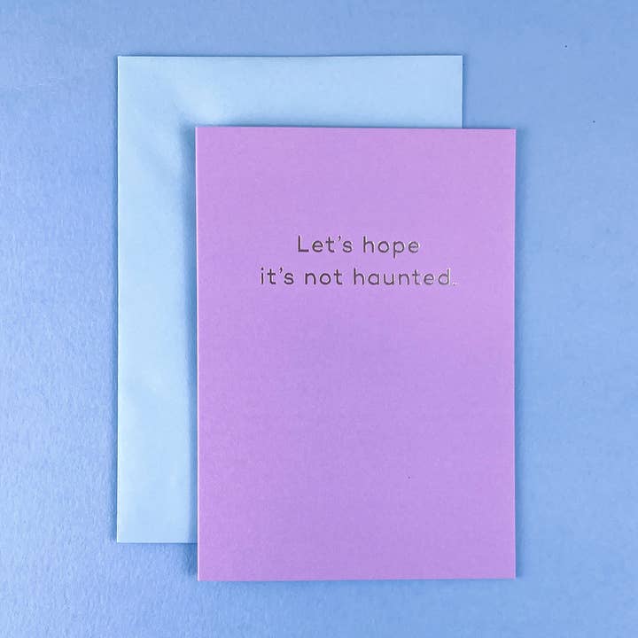 Let's hope it's not haunted. new home card for wholesale by Mean Mail