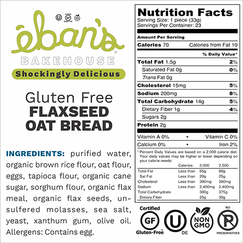 Eban's Bakehouse - Wholesale Bread/Tortilla - Gluten-Free Flax Seed Oat Bread2