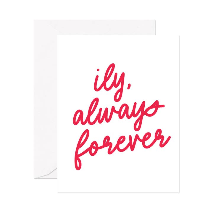 ILY, Always Forever Greeting Card for wholesale by Socialvites