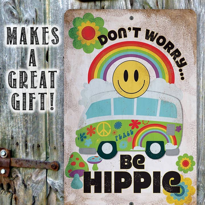 Lone Star Art Metal Signs - Wholesale Sign - Don't Worry Be Hippie - Metal Sign6