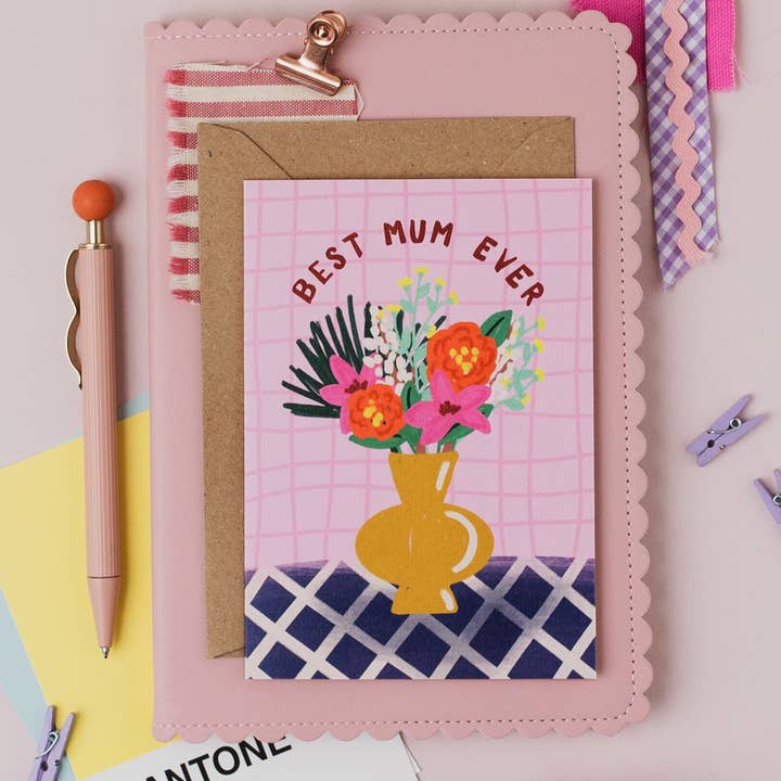Jessie Maeve Studio – wholesale Mother’s Day card – Chic Vases Best Mum Ever Card