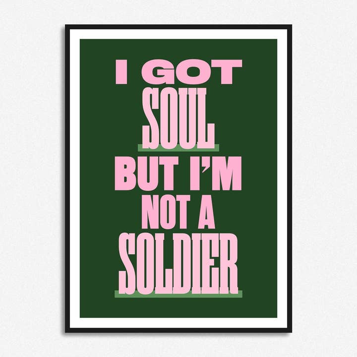 HollieGraphik - Venta al por mayor Ilustración - Impresión «Tengo alma pero no soy un soldado»2