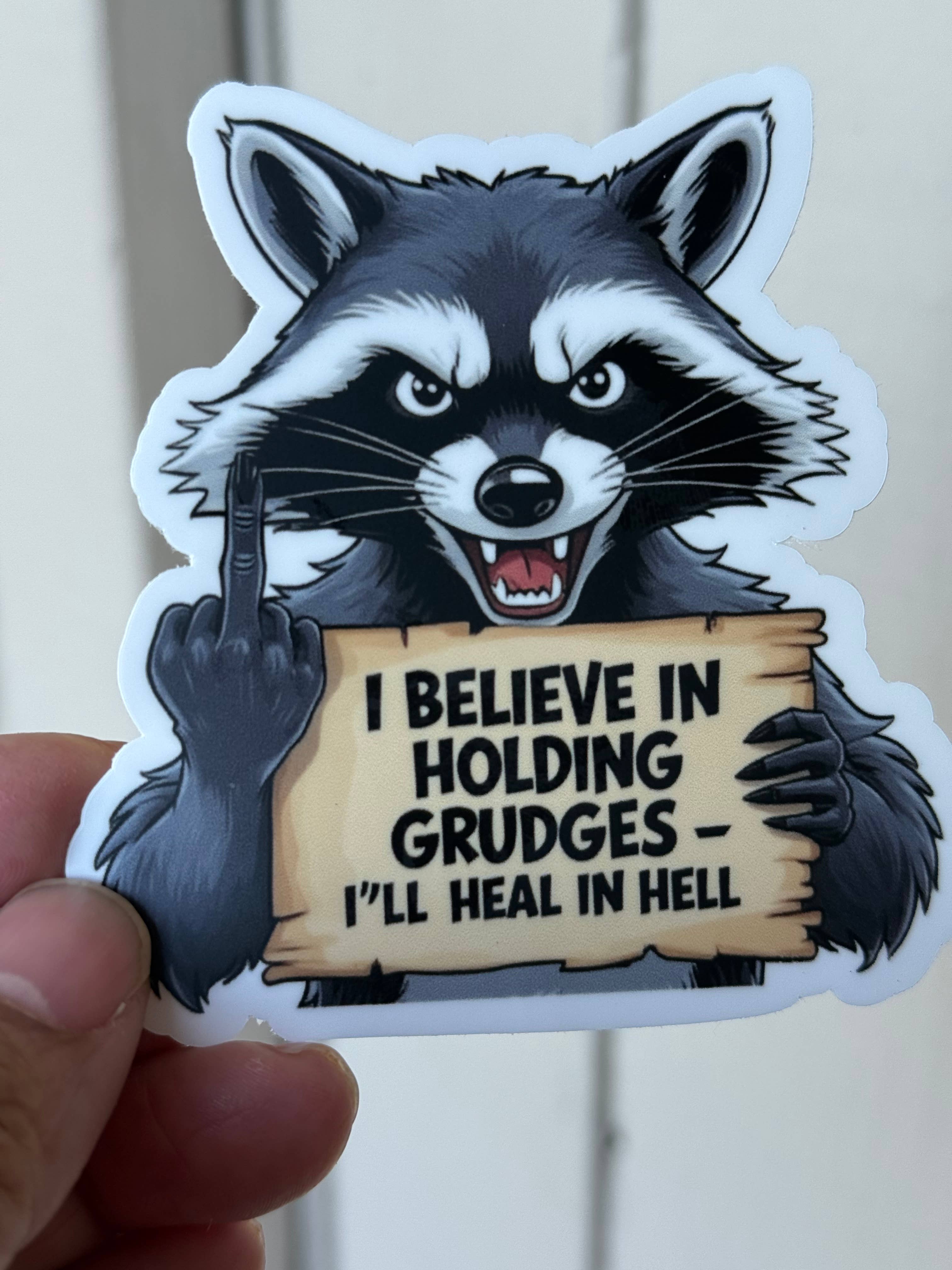 PiggyPrintStickers – wholesale Sticker – Raccoon Grudge Sticker | I'll Heal in Hell Sticker4