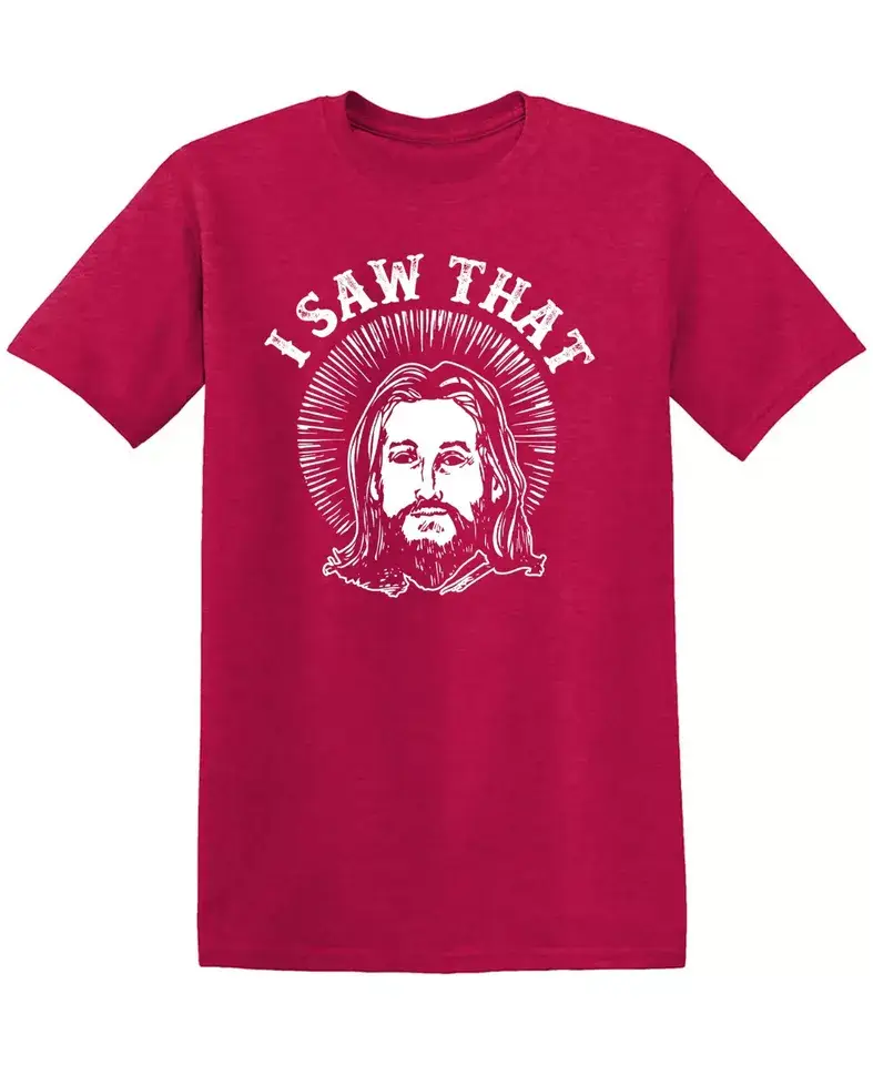 Feelin Good Tees - Wholesale Shirt - Men's - I Saw That..13