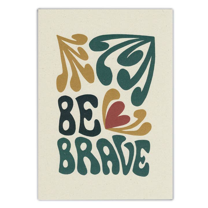Duurzame mini-poster Be brave voor wholesale door Buro Binnenveld Illustraties