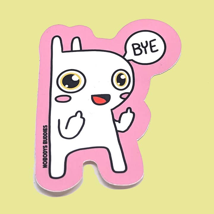 Bye Sticker - Grappig - Sarcastisch voor wholesale door Unpossible Cuts