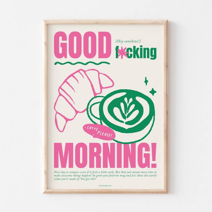 Good Morning Art Print for wholesale by POSTERAMI