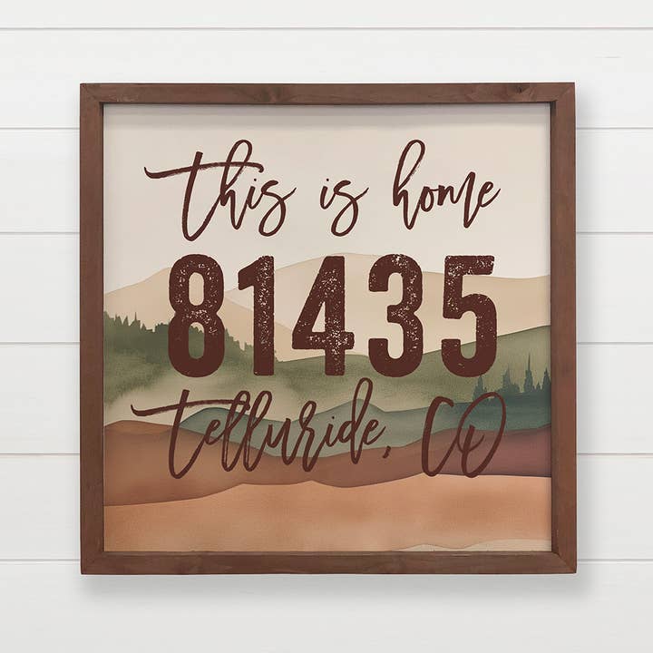 Hangout Home – Großhandel Schilder – Wandbild mit benutzerdefinierter Postleitzahl — Mountain Zip Code Telluride