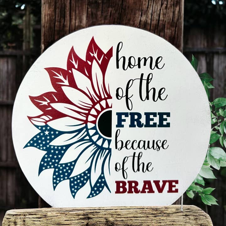Inkwood Crafters - Wholesale Sign - Home of the Free Because of the Brave-Wood Patriotic Decor