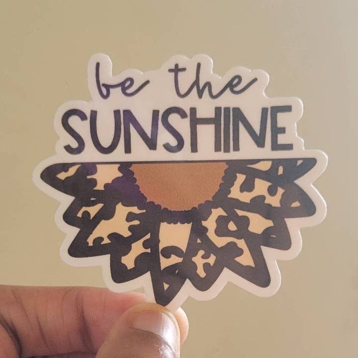 Autocollant Be The Sunshine | Autocollant avec citation motivante | pour la vente par CraftdeeD