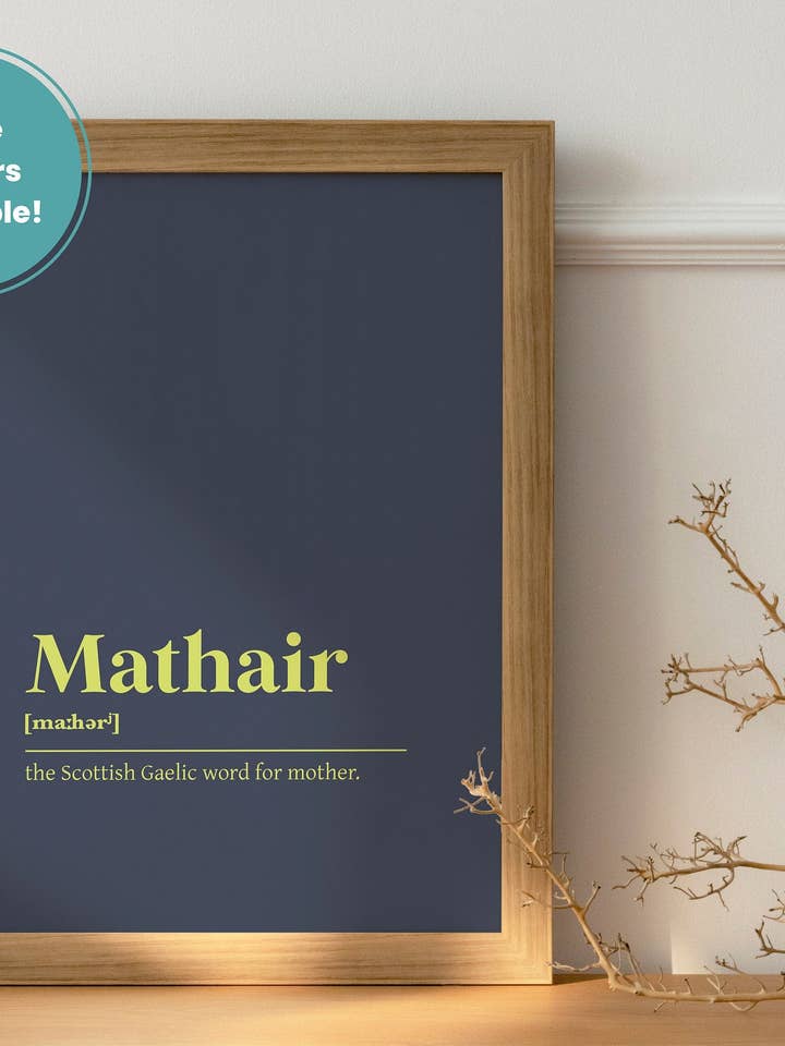 Mathair Mother Family Gift Gaelic Dictionary UNFRAMED PRINT for wholesale by Kalloway Design