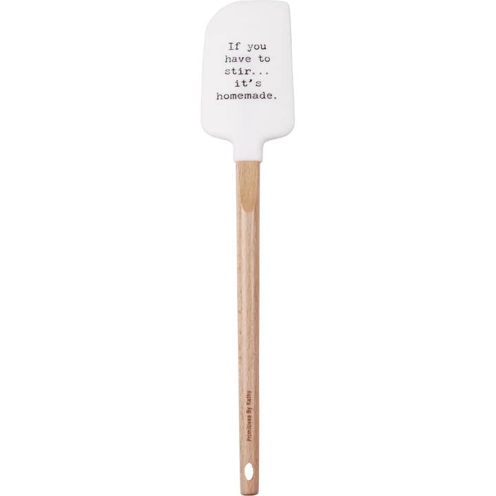 Primitives by Kathy - Wholesale Kitchen Tool/Gadget - If You Have To Stir It's Homemade Spatula3