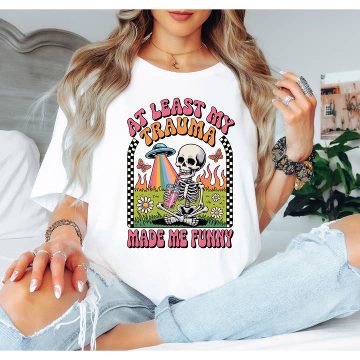 At Least My Trauma Made Me Funny Shirt for wholesale by Peachy Market Co