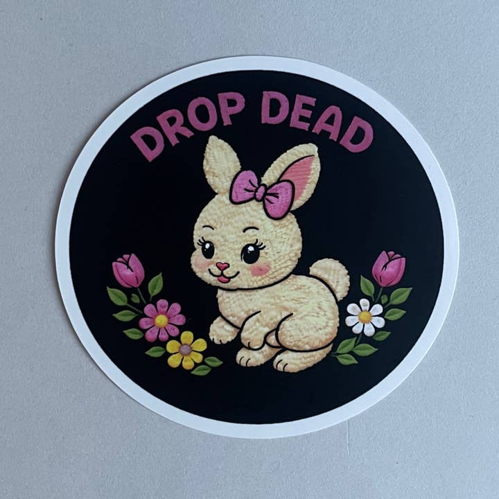 Drop Dead – Autocolante de declaração com coelho por atacado de FAKEBERLIN