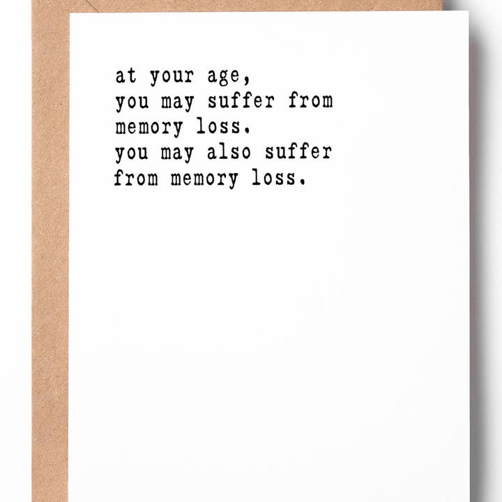 Peopleisms - Wholesale Birthday Card - Memory Loss Funny Letterpress Birthday Card