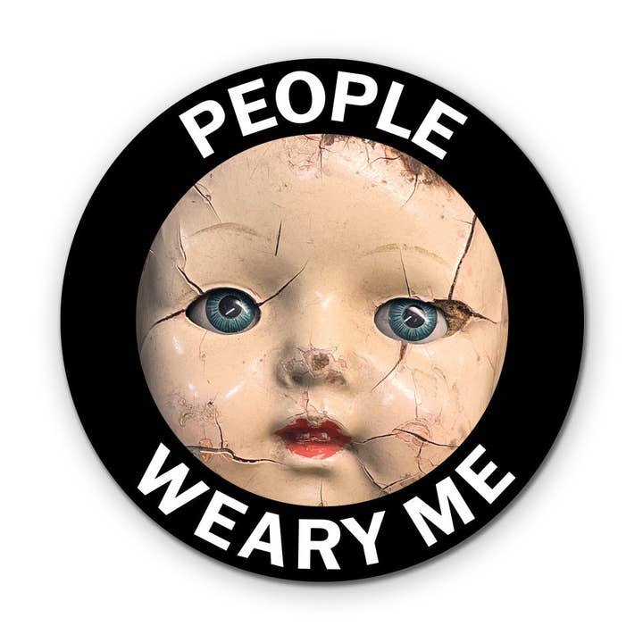 People Weary Me Doll Vinyl Sticker for wholesale by The Mincing Mockingbird