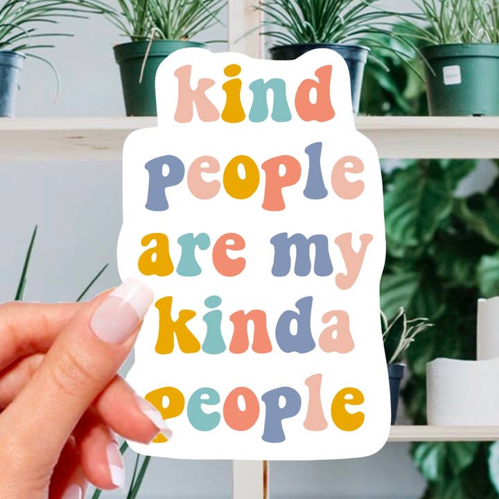 Adesivo impermeabile con scritta «Kinda People are» per la vendita all'ingrosso da parte di Handmade by Christine