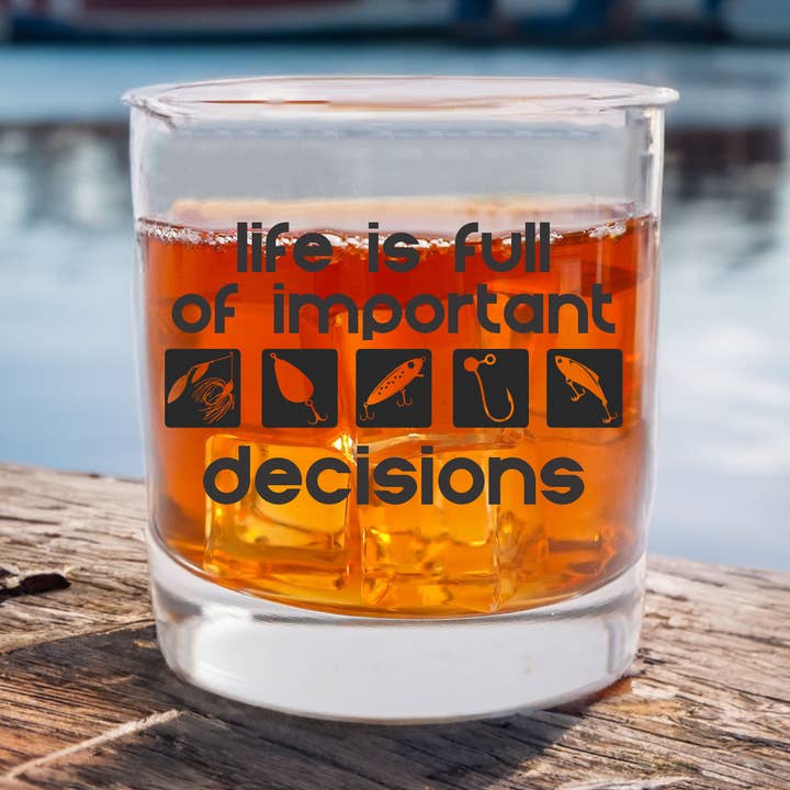 Fishing Whiskey Glass - Screen Printed - Fishing Decisions for wholesale by Blue Ridge Mountain Gifts