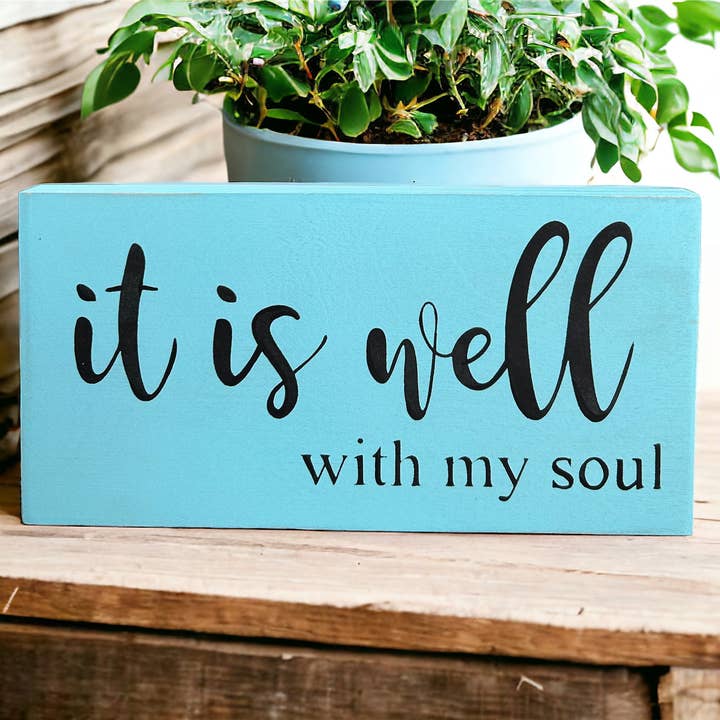 Inkwood Crafters - Wholesale Sign - It is Well With My Soul - Rustic Wood Sign Faith Decor3