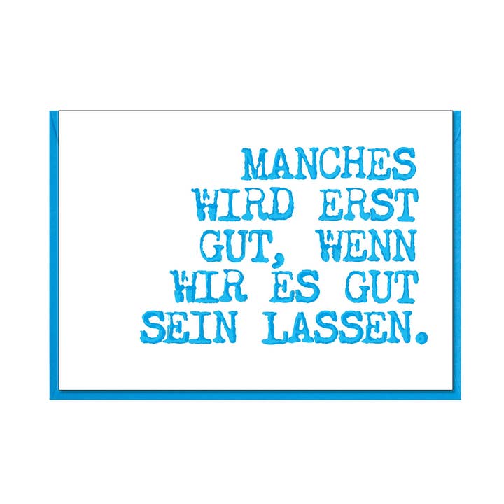 5:30 PM - Folded card crosswise, some things only get better when we let them be good. for wholesale by 17;30