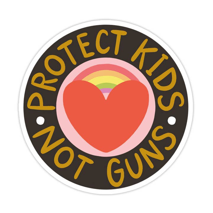 Protect Kids Not Guns Vinyl Sticker - Proceeds Donated for wholesale by Bloomwolf Studio