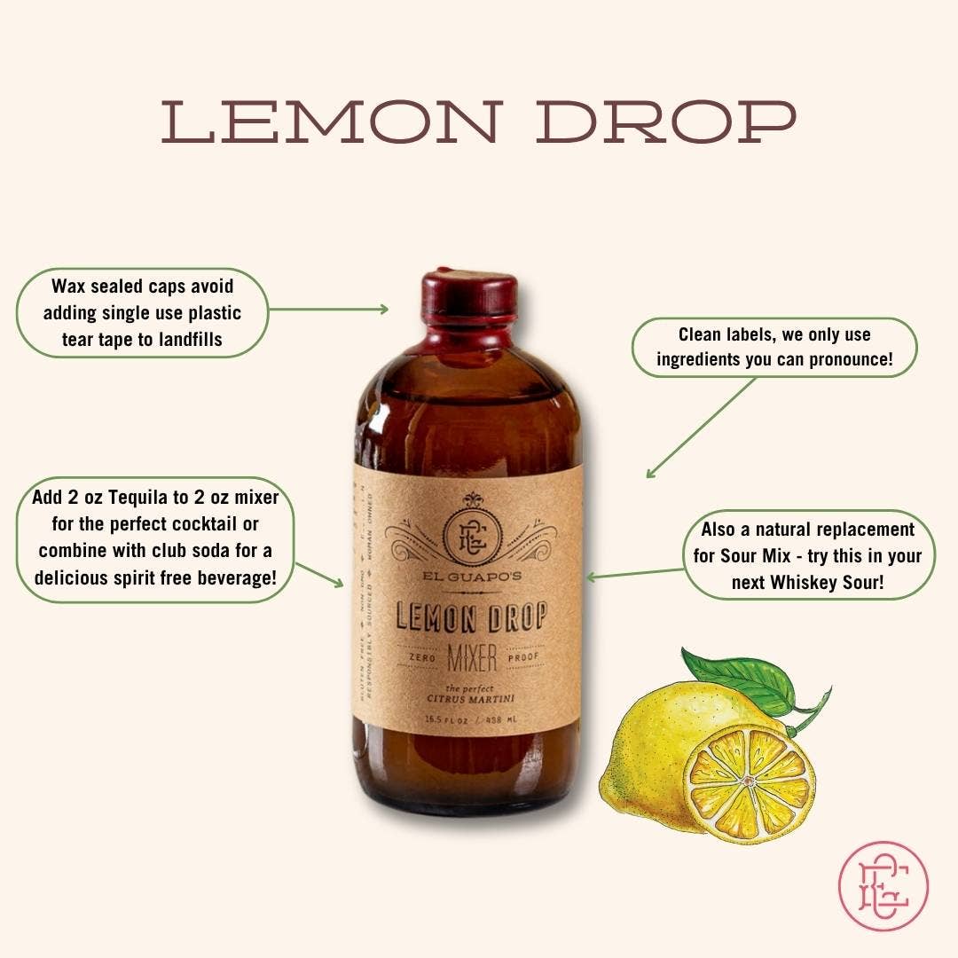 El Guapo - Wholesale Cocktail Mix/Syrup - Drink Mixers: A Lemon Drop That Doubles As Natural Sour Mix1