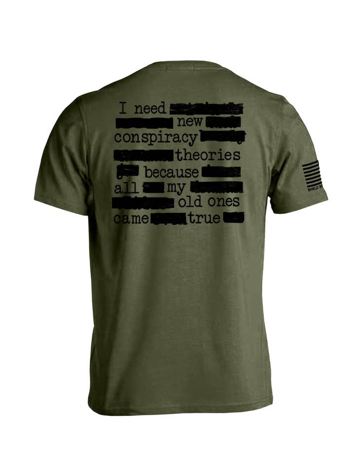 Shield Republic - Wholesale Screen Printed T-Shirt - Men's - I Need More Conspiracy Theories3