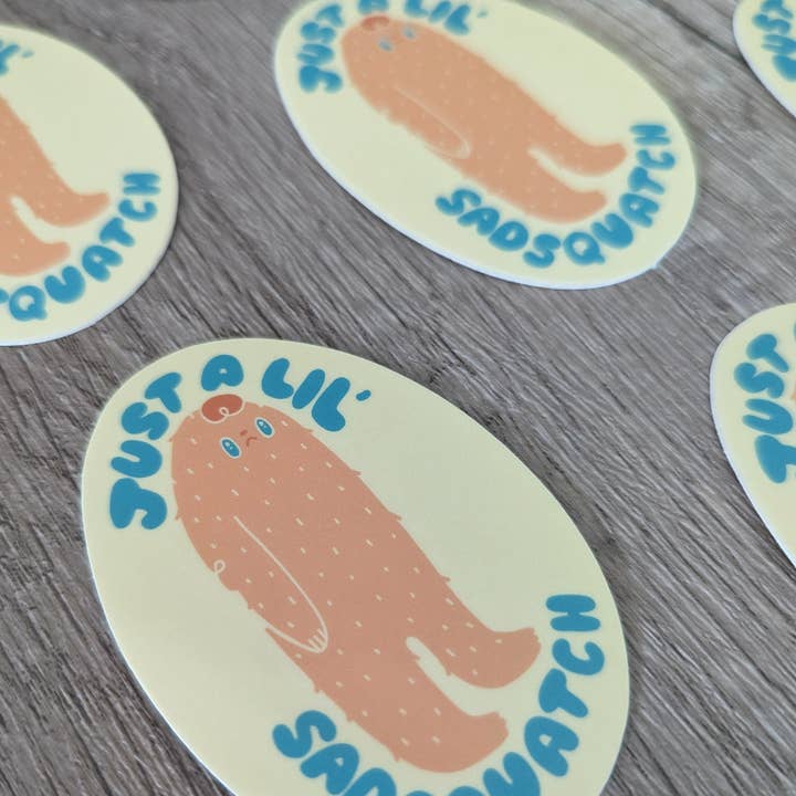 Sadsquatch - Wholesale Sticker - Just a Lil Sadsquatch - Vinyl Sticker Bigfoot Sasquatch2