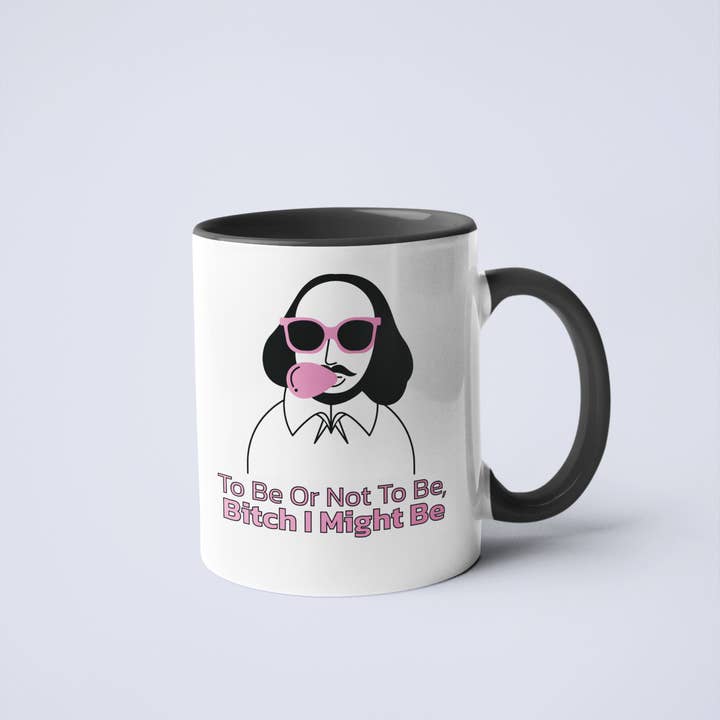 Calm Down Caren - Wholesale Coffee Mug - Shakespeare Bitch I Might Be Coffee Mug