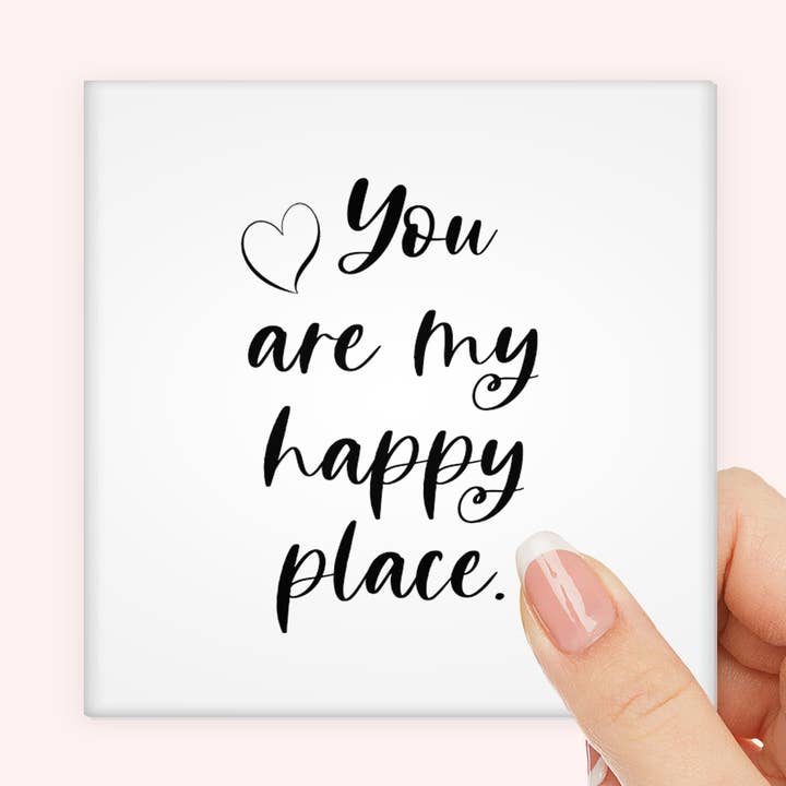 Minimalist Romantic Quote Magnet- You are my happy place for wholesale by Fantastic Photo Magnets