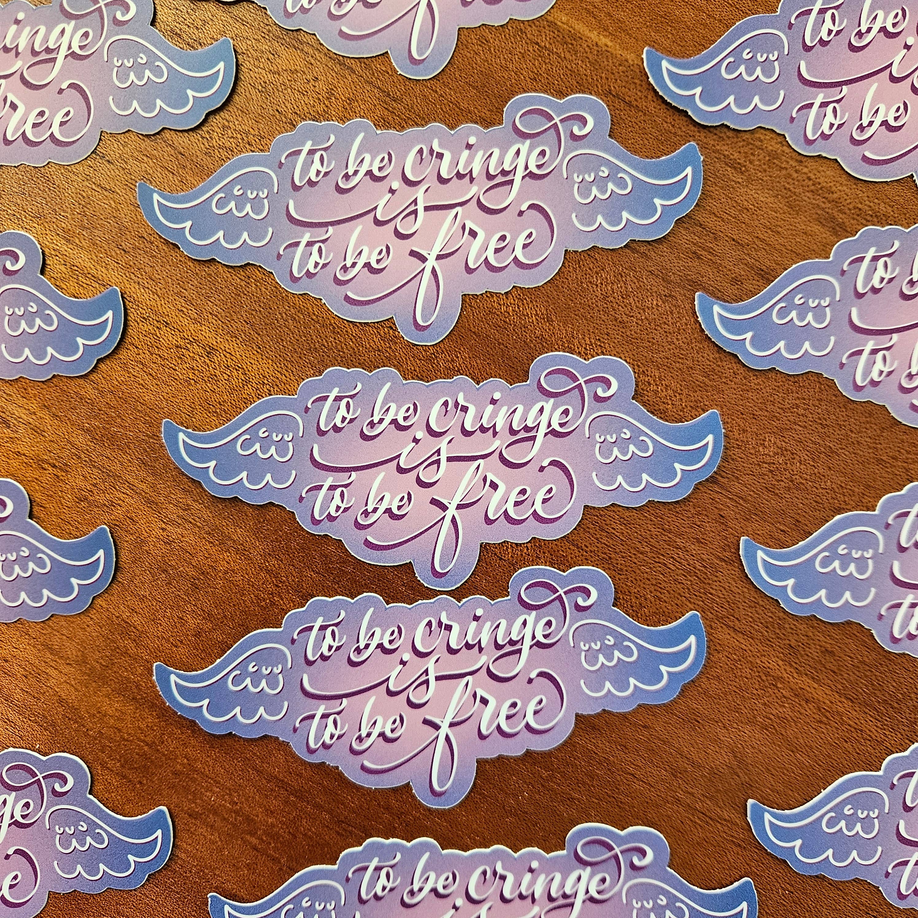 Nerd Lady Designs - Wholesale Sticker - Be Cringe, Be Free Sticker3