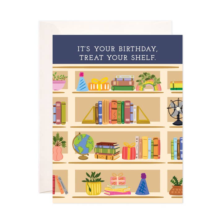 Carte de vœux Treat Your Shelf - Carte d'anniversaire Books pour la vente par Bloomwolf Studio