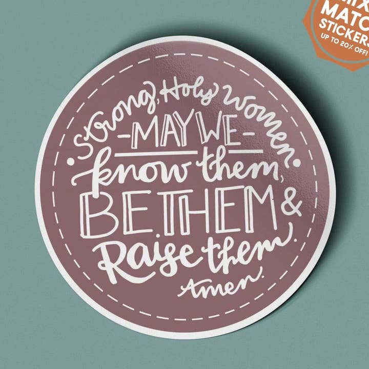 Strong Holy Women Sticker for wholesale by Pink Salt Riot
