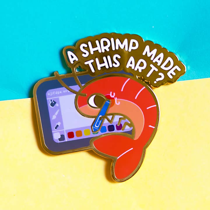 A Shrimp made this art? Enamel Pin for wholesale by Fiveboos Inc