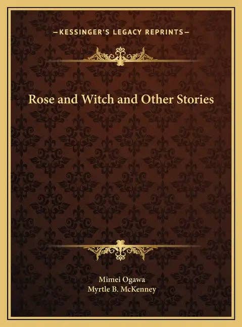 Books by splitShops - Wholesale Book - Adult - Rose and Witch and Other Stories - Hardcover0