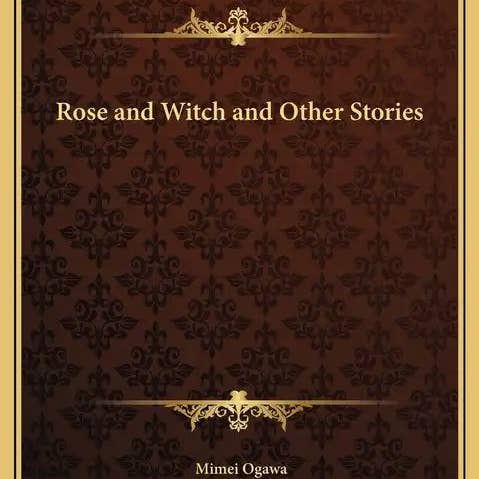 Books by splitShops - Wholesale Book - Adult - Rose and Witch and Other Stories - Hardcover