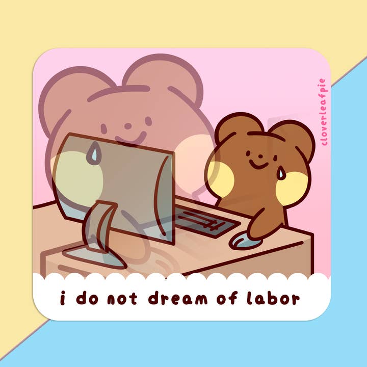 Autocollant en vinyle "Je ne rêve pas de travail" pour la vente par Cloverleafpie